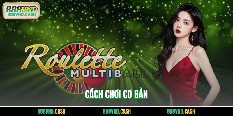 Cách chơi cơ bản